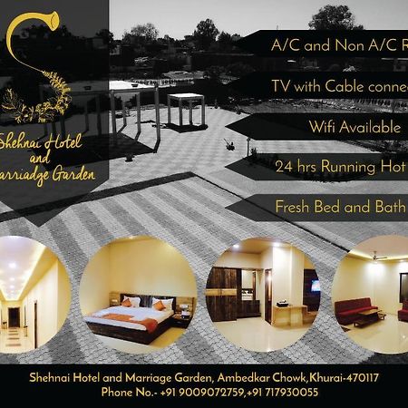 Hotel Shehnai Garden Khurai Exterior foto